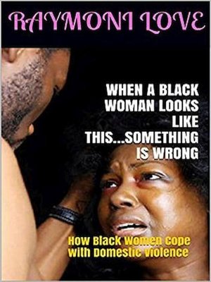 cover image of When a Black Woman Looks Like This.....Something Is Wrong